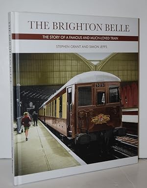 Seller image for The Brighton Belle The Story of a Famous and Much-Loved Train for sale by Nugget Box  (PBFA)