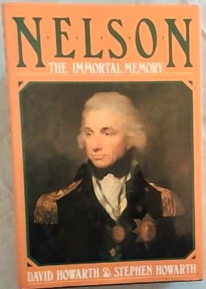 Seller image for Nelson The Immortal Memory for sale by Chapter 1