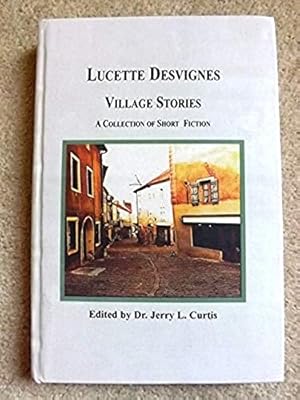 Image du vendeur pour Village Stories: A Collection of Short Fiction mis en vente par Bluesparrowhawk Books