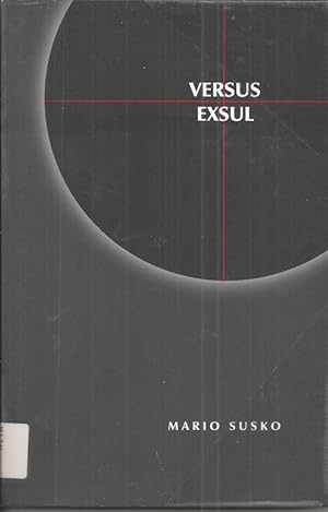 Seller image for Versus Exsul for sale by Bluesparrowhawk Books