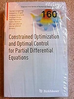 Seller image for Constrained Optimization and Optimal Control for Partial Differential Equations (International Series of Numerical Mathematics) for sale by Bluesparrowhawk Books
