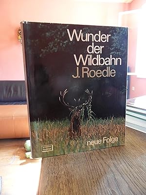 Seller image for Wunder der Wildbahn. Neue Folge. Fotojagd auf Hirsch, Br und anderes Wild. for sale by Antiquariat Floeder