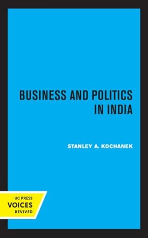 Imagen del vendedor de Business and Politics in India a la venta por GreatBookPrices