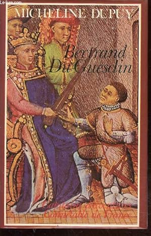 Bild des Verkufers fr Bertrand de Guesclin : Capitaine d'aventure - Conntable de France (Collection: "Prsence de l'Histoire") zum Verkauf von Le-Livre