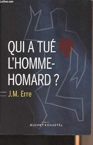 Bild des Verkufers fr Qui a tu l'homme homard ? zum Verkauf von Le-Livre
