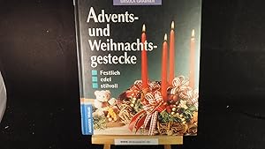 Seller image for Adventsgestecke und Weihnachtsgestecke. for sale by Versandantiquariat Ingo Lutter