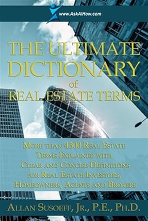 Bild des Verkufers fr The Ultimate Dictionary of Real Estate Terms zum Verkauf von GreatBookPricesUK