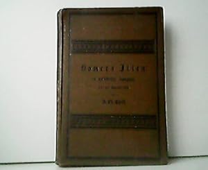 Homers Ilias in verkürzter Ausgabe. Für den Schulgebrauch.