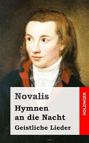 Imagen del vendedor de Hymnen an Die Nacht / Geistliche Lieder -Language: german a la venta por GreatBookPrices