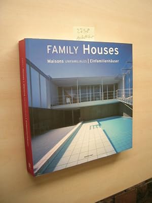 Seller image for Family houses. Maisons unifamiliales. Einfamilienhuser. for sale by Klaus Ennsthaler - Mister Book