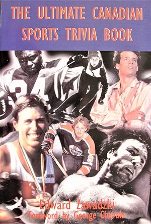 Imagen del vendedor de The Ultimate Canadian Sports Trivia Book a la venta por Ken Jackson