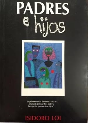 Seller image for Padres E Hijos for sale by Green Libros