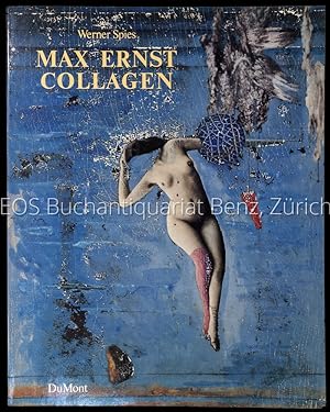 Max Ernst - Collagen. Inventar und Widerspruch.