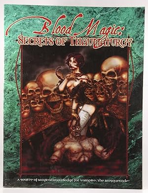 Seller image for Blood Magic: Secrets of Thaumaturgy (Vampire: The Masquerade) for sale by Chris Korczak, Bookseller, IOBA