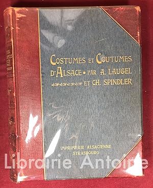 Image du vendeur pour Costumes et Coutumes d'Alsace. mis en vente par Librairie Antoine