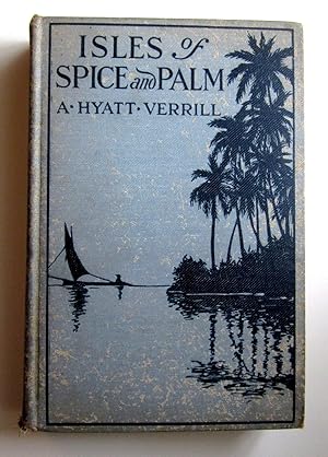 Seller image for Isles of Spice and Palm for sale by Ellery Center Books