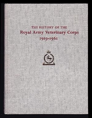 The History Of The Royal Army Vetinary Corps 1919-1961