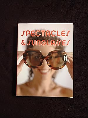 Bild des Verkufers fr SPECTACLES & SUNGLASES zum Verkauf von JB's Book Vault