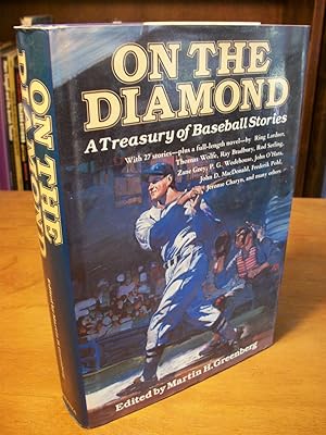 On The Diamond: A Treasury Of Baseball Stories