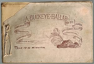 {Riley Rarity} A Buckeye Ballad. Compliments of Passenger Department, Buckeye Route. Tale of a Mi...