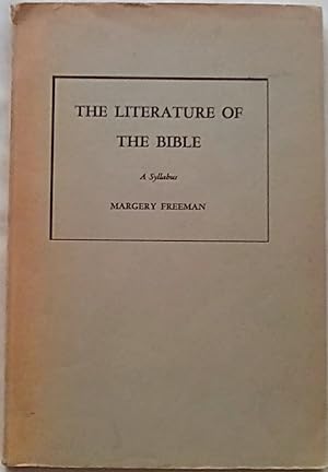 The Literature of the Bible: A Syllabus