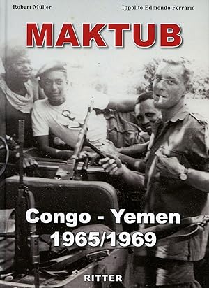 Image du vendeur pour Maktub. Congo-Yemen 1965-1969 mis en vente par Libro Co. Italia Srl