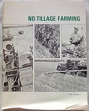 No-Tillage Farming; Minimum Tillage Farming