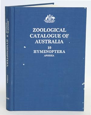 Imagen del vendedor de Zoological Catalogue of Australia, volume ten. Hymenoptera: Apoidea. a la venta por Andrew Isles Natural History Books