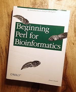 BEGINNING PERL FOR BIOINFORMATICS