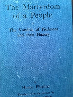 Seller image for The Martyrdom of a People : or the Vaudois of Piedmont and their history for sale by hcmBOOKS