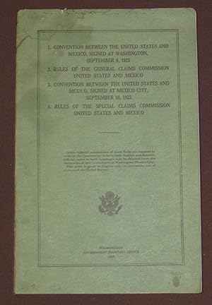 1.- Convention Between The United States And Mexico, Signed At Washington, September 8,1923.