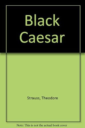Imagen del vendedor de Black Caesar a la venta por WeBuyBooks