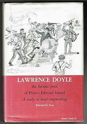 Bild des Verkufers fr Lawrence Doyle, the Farmer-poet of Prince Edward Island: A Study in Local Songmaking zum Verkauf von Hyde Brothers, Booksellers