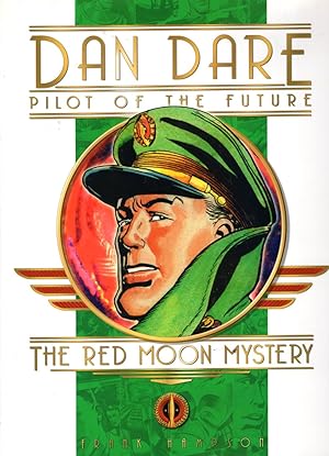 Seller image for Dan Dare, Pilot of the Future: The Red Moon Mystery for sale by Ziesings