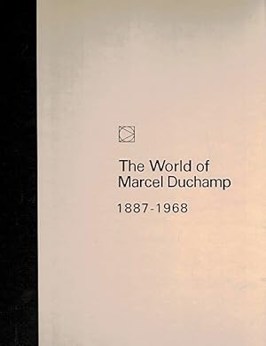 Imagen del vendedor de The World of Marcel Duchamp, 1887-1968 a la venta por LEFT COAST BOOKS