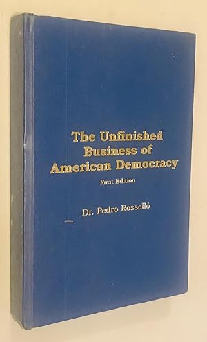 The Unfinished Business of American Democracy(illustrated vintage photos of Puerto Rico)