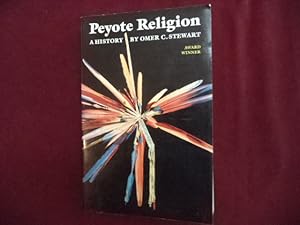 Seller image for Peyote Religion. A History. for sale by BookMine