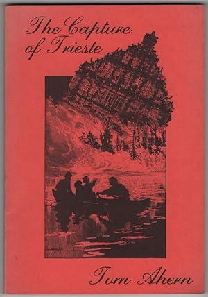 Bild des Verkufers fr The Captures of the Trieste zum Verkauf von Between the Covers-Rare Books, Inc. ABAA