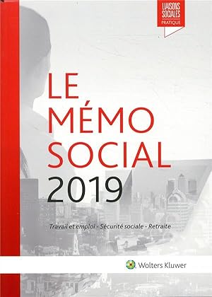 Seller image for le mmo social ; travail et emploi ; scurit sociale ; retraite (dition 2019) for sale by Chapitre.com : livres et presse ancienne