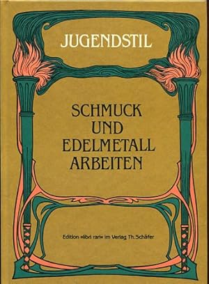 Schmuck und Edelmetall-Arbeiten : [e. Ausw. moderner Werke hervorragender dt., wie österr., engl....