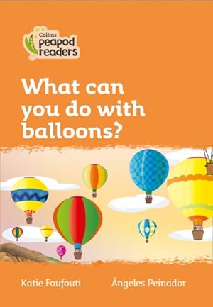 Imagen del vendedor de Level 4 - What Can You Do With Balloons? a la venta por GreatBookPrices
