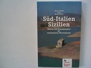 Seller image for Sditalien, Sizilien : Reisen und Begegnungen im unbekannten Mezzogiorno. for sale by ANTIQUARIAT FRDEBUCH Inh.Michael Simon