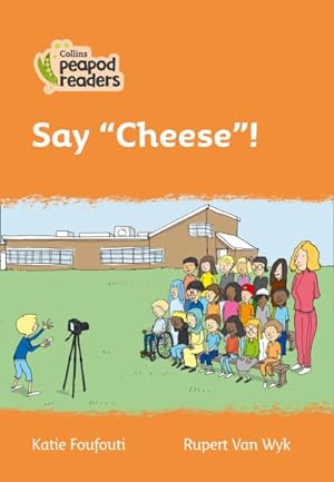 Imagen del vendedor de Level 4 - Say "Cheese"! a la venta por GreatBookPrices