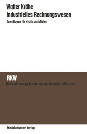 Imagen del vendedor de Industrielles Rechnungswesen a la venta por BuchWeltWeit Ludwig Meier e.K.