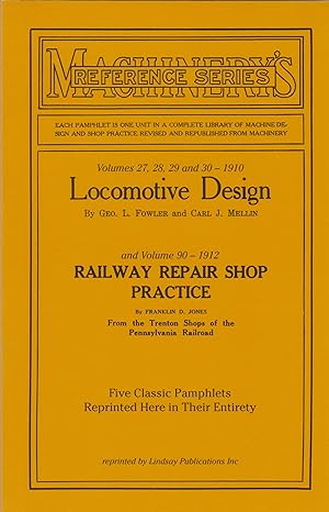 Image du vendeur pour Locomotive Design & Railway Repair Shop Practice mis en vente par BASEMENT BOOKS