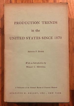 Production Trends in the United States Since 1870