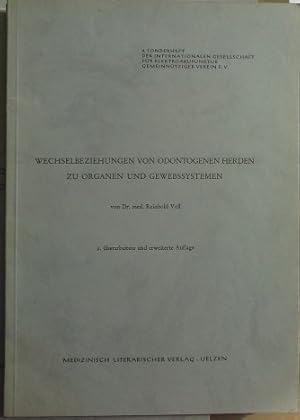 Bild des Verkufers fr Wechselbeziehungen von odontogenen Herden zu Organen und Gewebssystemen. Sonderheft der Internationalen Gesellschaft fr Elektroakupunktur, Gemeinntziger Verein e.V. ; 4; Schriftenreihe des Zentralverbandes der rzte fr Naturheilverfahren e.V. ; Bd. 18 zum Verkauf von Herr Klaus Dieter Boettcher