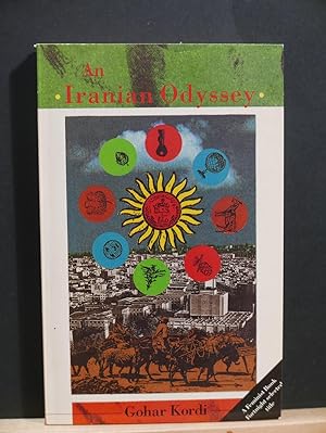 Seller image for An Iranian Odyssey for sale by Tree Frog Fine Books and Graphic Arts