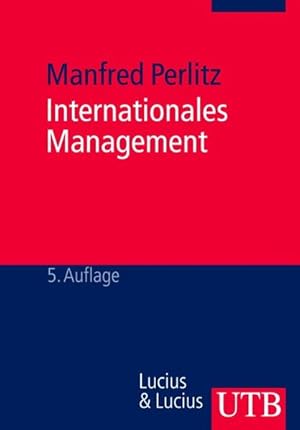 Seller image for Internationales Management (UTB M / Uni-Taschenbcher) for sale by Gerald Wollermann