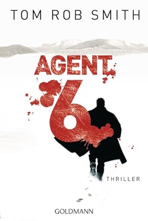 Imagen del vendedor de Agent 6: Leo Demidow 3 - Thriller a la venta por Gerald Wollermann